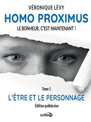 cover image of Homo Proximus--Le bonheur c'est maintenant !